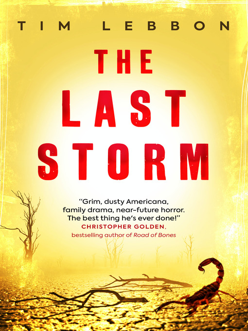 Title details for The Last Storm by Tim Lebbon - Available